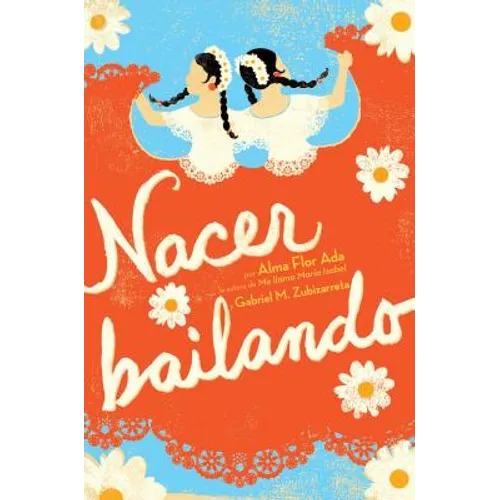 Nacer Bailando (Dancing Home)