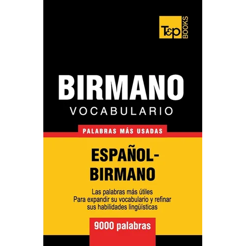 Vocabulario Español-Birmano - 9000 palabras más usadas
