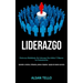 Liderazgo: Poderosas habilidades de liderazgo para influir y mejorar la comunicación (Aprender a motivar, influencia, plomo e impulsar ... equipo de m