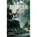 African Mythology: Journey Through Time With Myths and Folklore (A Captivating Guide to African Mythology and Gods of Ancient Egypt)
