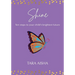 Shine: Ten Steps to Your Child's Brightest Future