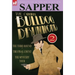 The Original Bulldog Drummond: 2-The Third Round, the Final Count & the Mystery Tour