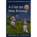 A Coin for Miss Rowena: A Tale of the Underground Railroad