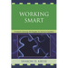 Working Smart: Problem-Solving Strategies for School Leaders