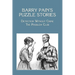 Barry Pain's Puzzle Stories: Detection Without Crime / The Problem Club