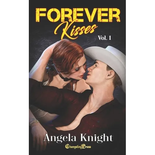 Forever Kisses Vol. 1
