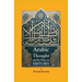 Arabic Thought and Its Place in History