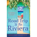 Road Trip to the Riviera