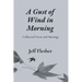 A Gust of Wind in Morning