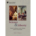 Science and Liberty: Patient Confidence in the Ultimate Justice of the People