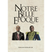 Notre Belle Epoque