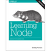 Learning Node: Moving to the Server-Side