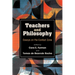 Teachers and Philosophy: Essays on the Contact Zone