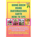 Going Green Using Diatomaceous Earth: How-To Tips: An Easy Guide Book Using a Safer Alternative, Natural Mineral Insecticide: For Homes, Gardens, Anim