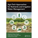Agri-Tech Approaches for Nutrients and Irrigation Water Management