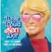 What Would Ken Do?: What I've Learned from Life and Barbie