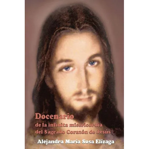 Docenario de la infinita misericordia del Sagrado Corazón de Jesús