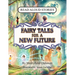 Fairy Tales for a New Future