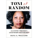 Toni at Random: The Iconic Writer's Legendary Editorship