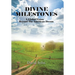 Divine Milestones: A Global Vision Beyond the American Dream
