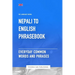 Nepali To English Phrasebook - Everyday Common Words And Phrases