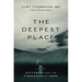 The Deepest Place: Suffering and the Formation of Hope