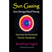 Sun Gazing, Aura Seeing and Naad Hearing: Exercises for Psychic Seeing and Heari