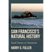 San Francisco's Natural History: Sand Dunes to Streetcars