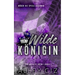 Wilde Königin: The Royalty Crew 1 German Edition