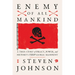 Enemy of All Mankind: A True Story of Piracy, Power, and History's First Global Manhunt