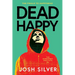 Dead Happy