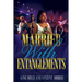 Married with Entanglements (Diary of a Ratchet Bride)