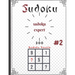 sudoku expert 200 sudoku puzzle #: sudoku expert 200 sudoku puzzle #1: paperback,100pages, 8.5 x 11 in