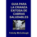 Guía para la crianza exitosa de cabras saludables
