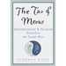 The Tao of Meow: Understanding and Training Your Cat the Taoist Way
