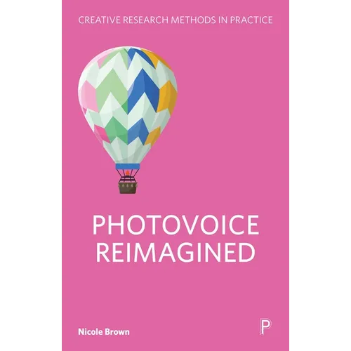 Photovoice Reimagined