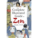 The Complete Illustrated Guide to Zen