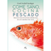 Come Sano, Cocina Pescado