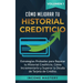 Cómo Mejorar Tu Historial Crediticio: Estrategias Probadas Para Reparar Tu Historial Crediticio, Cómo Incrementarlo y Superar La Deuda de Tarjeta de C