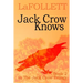 Jack Crow Knows: A relatable tale