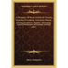 A Dictionary Of Terms Used In The Various Branches Of Anatomy, Astronomy, Botany, Geology, Geometry, Hygiene, Mineralogy, Natural Philosophy, Physiolo