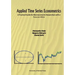 Applied Time Series Econometrics. A Practical Guide for Macroeconomic Researchers with a Focus on Africa