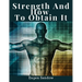 Strength And How To Obtain It: Health, Vitality, and Physical Well-Being