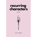 recurring characters