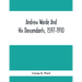 Andrew Warde And His Descendants, 1597-1910: Being A Compilation Of Facts Relating To One Of The Oldest New England Families And Embracing Many Famili