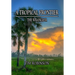 A Tropical Frontier: The Wrangler: The Wrangler
