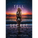 Tell Me A Secret