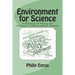 Environment for Science: A History of Policy for Science in Environment Canada
