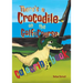 There's a Crocodile on the Golf Course Colouring Book