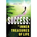 Success: The Inner Treasures of Life